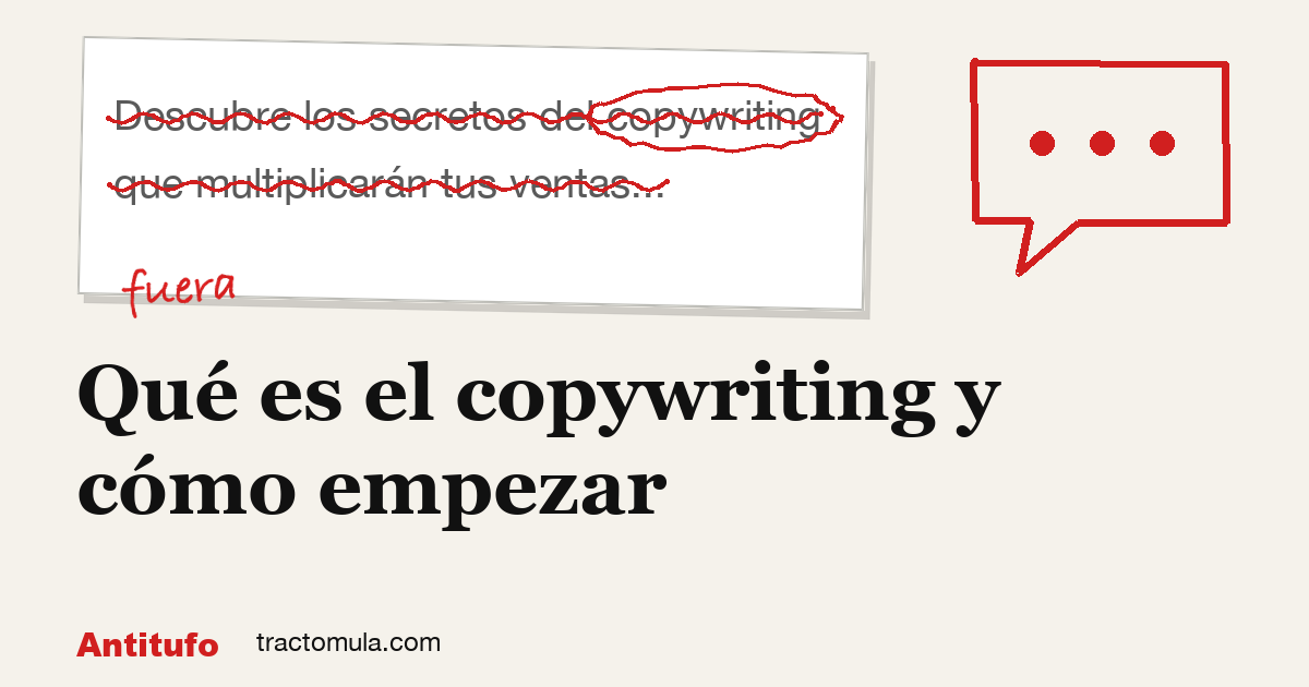 Qué es el copywriting y cómo empezar. Guía de Tractomula.